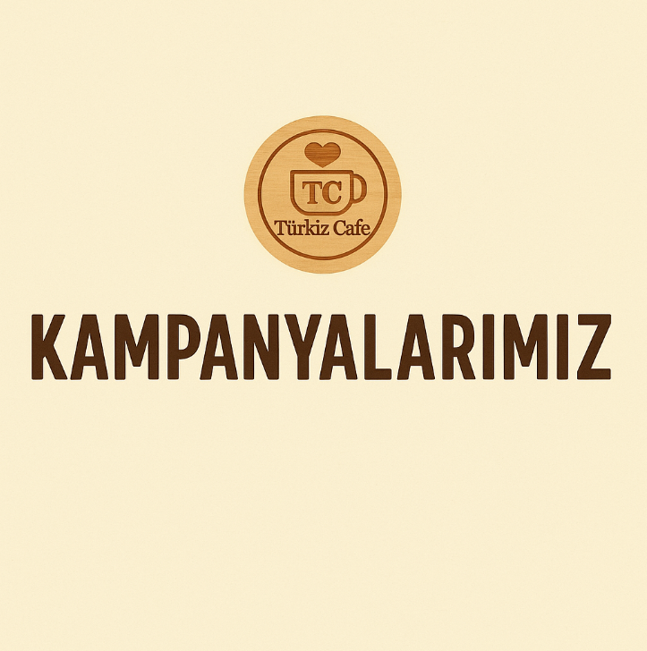 KAMPANYALARIMIZ